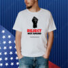 Reject not amend Shirt