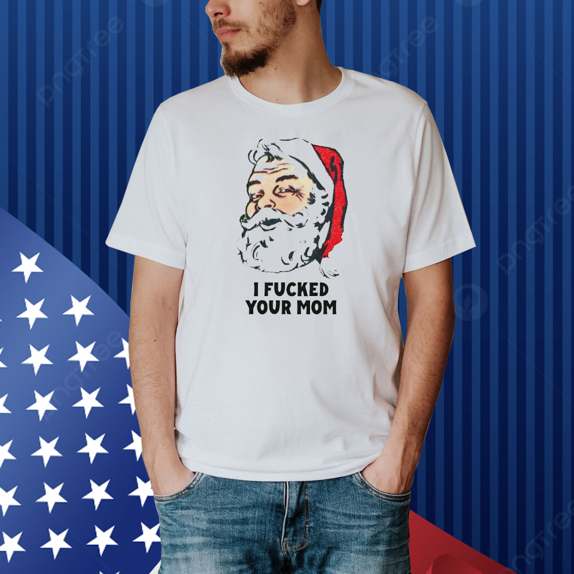 Santa Claus i fucked your mom Shirt