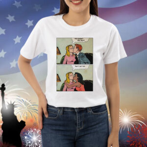 This doesn’t feel right that’s better Shirt