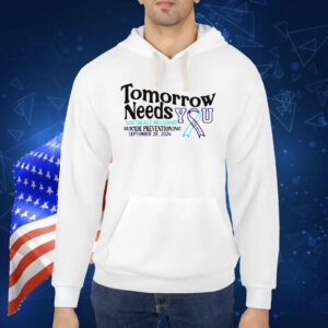 Tomorrow needs you southeast Missouri Shirt