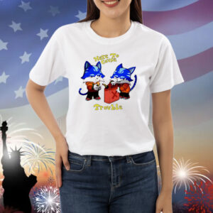 Toshi Base here to cause trouble Shirt
