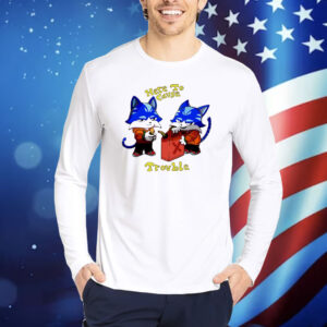 Toshi Base here to cause trouble Shirt