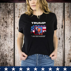 Trump Rally Fight Tee -Trump Rally Fight! I Am Your Warrior T-Shirt
