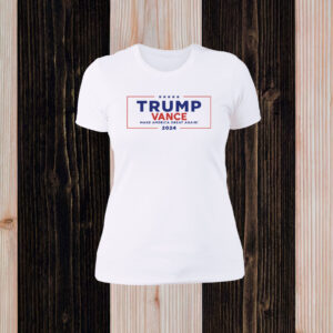 Trump Vance Make America Great Again 2024 Hoodie Shirt