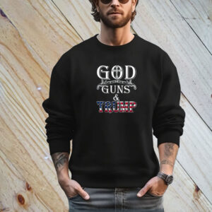 God Guns And Trump Shirt 2nd Amendment T Shirt Trump 45 T-Shirt