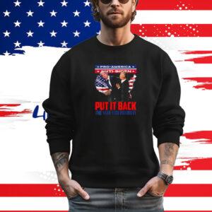 Put It Back The Way You Found It Funny Trump Slap Anti Biden T-Shirt