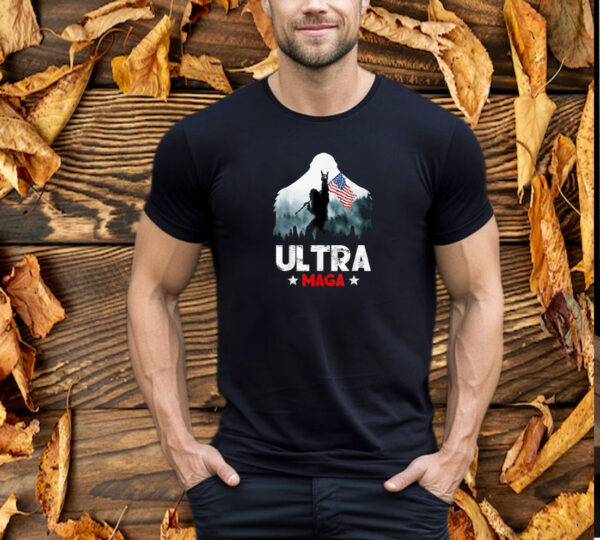 Trump Ultra Maga Funny Bigfoot Bring Flag For Republica T-Shirt