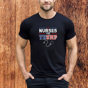 Nurses For Trump 2024 Support Donald Trump T-Shirt