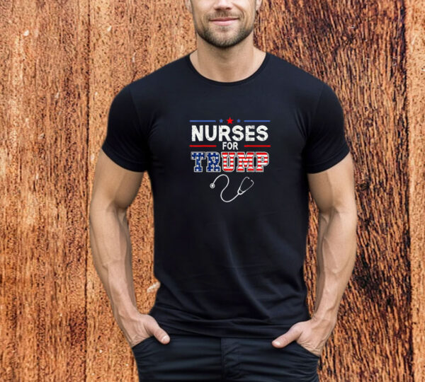 Nurses For Trump 2024 Support Donald Trump T-Shirt