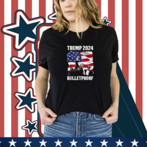 Trump 2024 Bulletproof Survived Shot At Election Rally T-Shirt