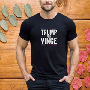 Trump And Vince 2024 Presidential Race Men Women T-Shirt