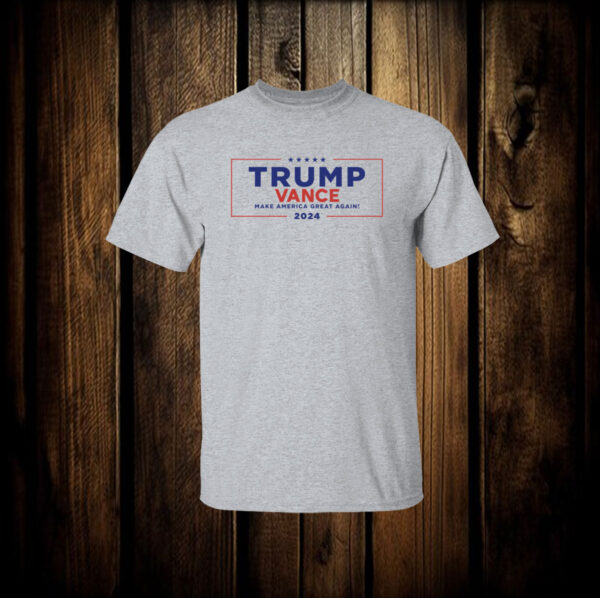 Trump Vance Make America Great Again 2024 T-Shirt