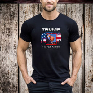 Trump Rally Fight Tee -Trump Rally Fight! I Am Your Warrior T-Shirt