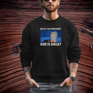 God Is Great Bless The President Check Var Trump 2024 Shirt
