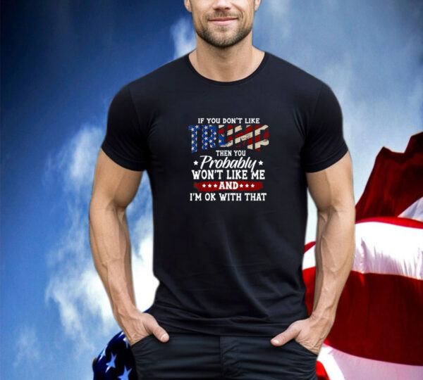 Trump 2024 American Flag 4th of July Trump 2024 T-Shirt