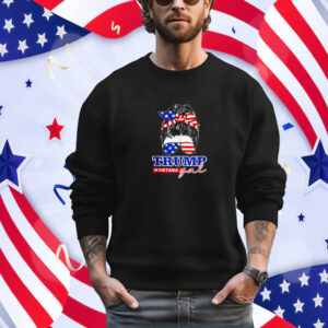 Trump Montana Gal Messy Bun 2024 Election American Flag T-Shirt