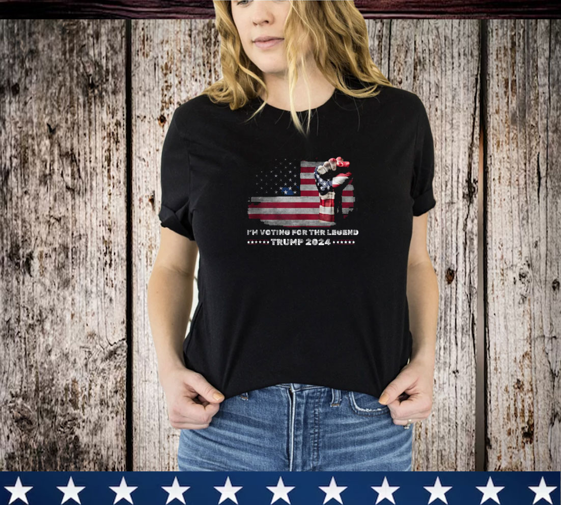 I'm Voting For The legend Us Flag Trump 2024 T-Shirt