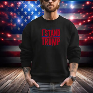 I Stand With President Trump Solidarity Unity Design for Him T-Shirt