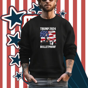 Trump 2024 Bulletproof Survived Shot At Election Rally T-Shirt