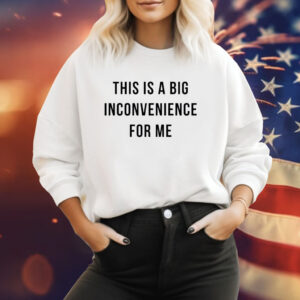 Angel Reese This Is A Big Inconvenience For Me Shirt
