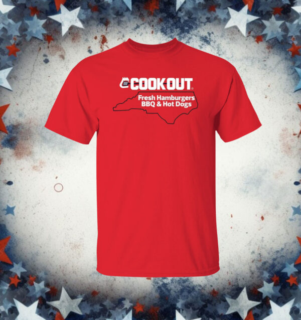 Cook Out Fresh Hamburgers Bbq & Hot Dogs Shirt