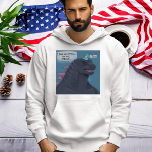 I Think We Gotta Kill This Guy Totodile Toto Shirt