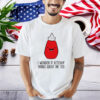 I Wonder If K.E.T.C.H.U.P Thinks About Me Too Shirt