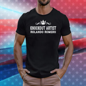 Knockout Artist Rolando Romero Shirt