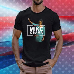 Mike Obama 2024 Michelle Obama Shirt