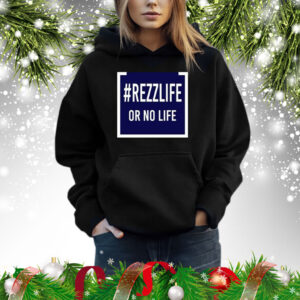 Money Talks #Rezzlife Or No Life T-Shirt