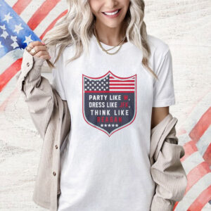 Official Party Like Dress Like Jfk Think Like Reagan Shirt