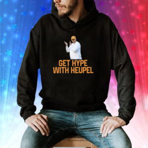 Tennessee Get Hype With Josh Heupel Shirt