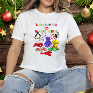 Bankrupted By Beanie Babies Tee Shirt