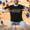 Euronymous Is Dead Burzum Sucks Take A Shower Shirt