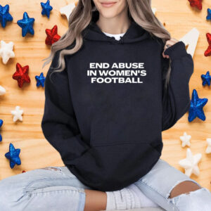 End Abuse in Women's Football Shirt
