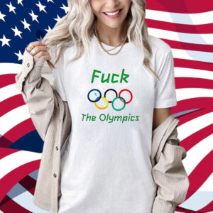 Fuck The Olympics Shirt