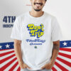 Los Angeles Rams Don't Trip Free And Easy Shirt