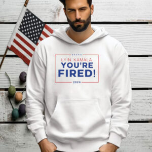 Lyin Kamala You’re Fired Shirt