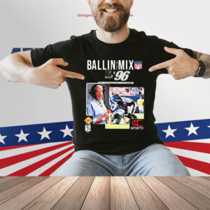 Official Ballin' In The Mix Madden N'96 Sport T-Shirt