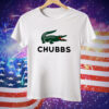 The Alligator That Took Chubbs Peterson’s Hand In Happy Gilmore Chubbs Tee Shirt