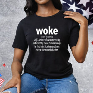 Woke Definition Tee Shirt