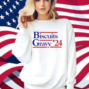 Biscuit Gravy '24 Shirt