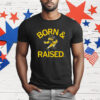 Born and Raised a Hawkeye T-Shirt