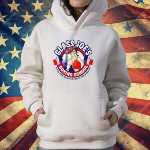 Class Joe’s boxing school learn how to take a punch like a champ T-Shirt
