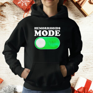 Hemorrhoids mode on T-Shirt