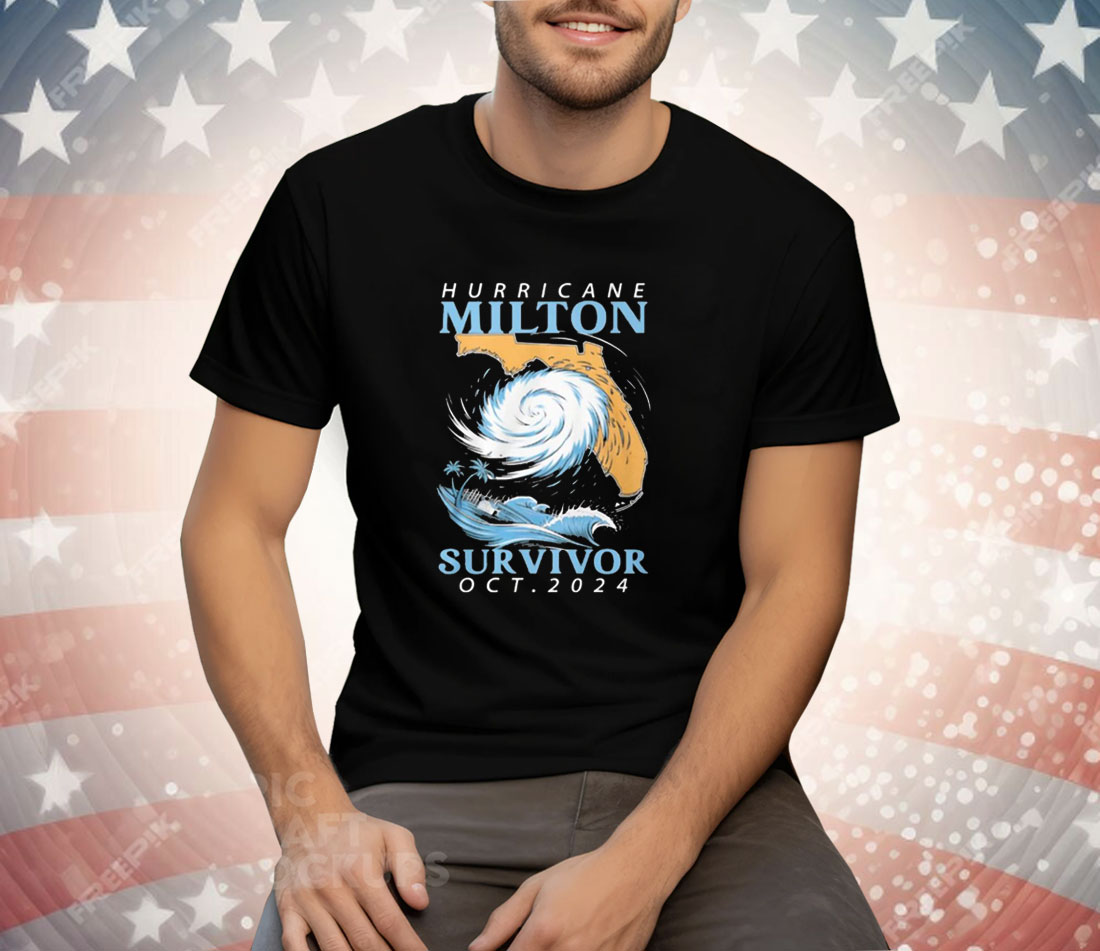 Hurricane Milton Survivor Oct 2024 Tee Shirt