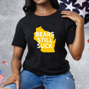Karla D Bears Still Suck Tee Shirt
