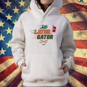 Later Gator Score T-Shirt