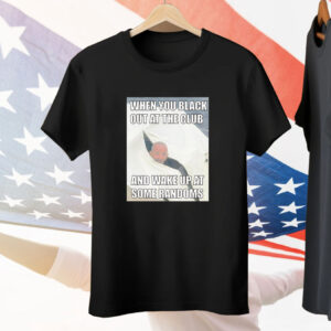 Lieutenant Dan when you black out at the club and wake up at some randoms Tee Shirt