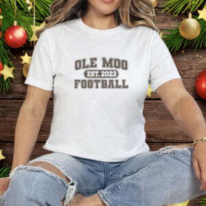 Ole Moo Football Est 2023 Tee Shirt